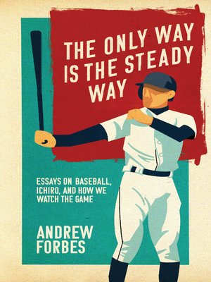 The Only Way Is the Steady Way - livre numérique